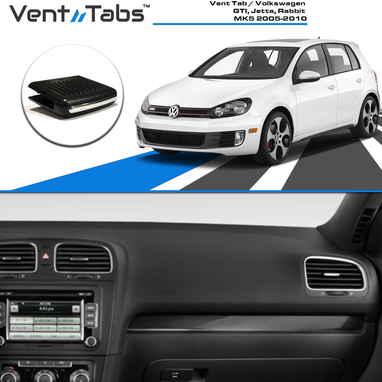 VentTabs / Volkswagen GTI, Rabbit MK5 , Jetta, 2005-2010 for AC Vent Repair